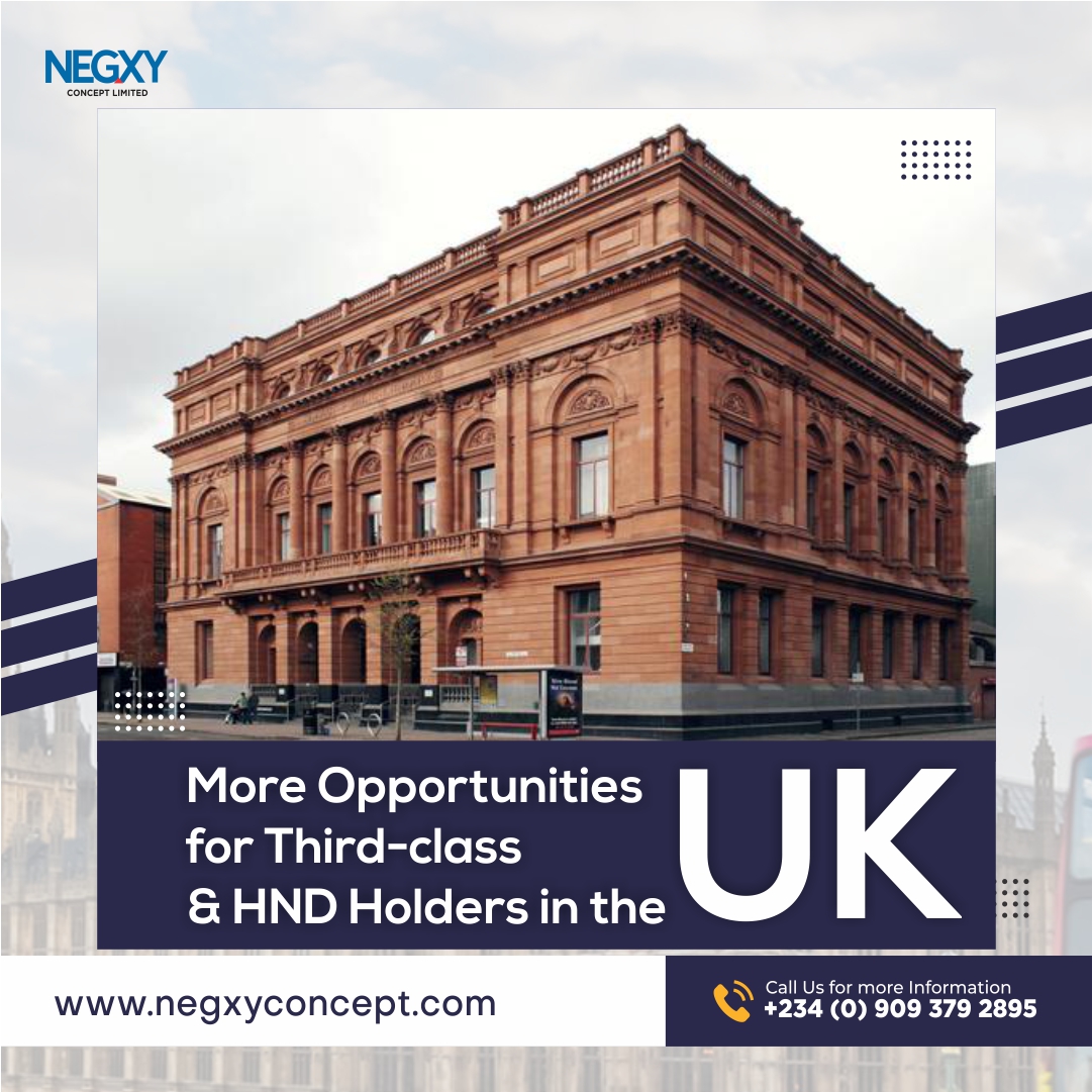 Picture that reads, more opportunities for third-class and HND holders in the Uk